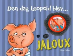Vis Alle Varer (Særlige Behov)|Sociale Kompetencer<Forlaget Bolden Den dag Leopold blev jaloux
