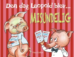 Sociale Kompetencer|Skolesjov<Forlaget Bolden Den dag Leopold blev misundelig
